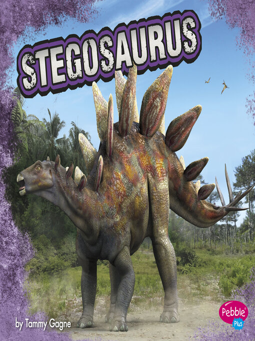 Title details for Stegosaurus by Tammy Gagne - Available